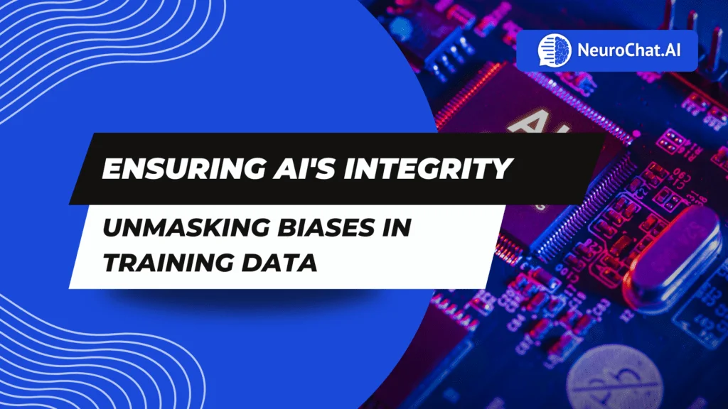 Ensuring AI’s Integrity: Unmasking Biases in Training Data