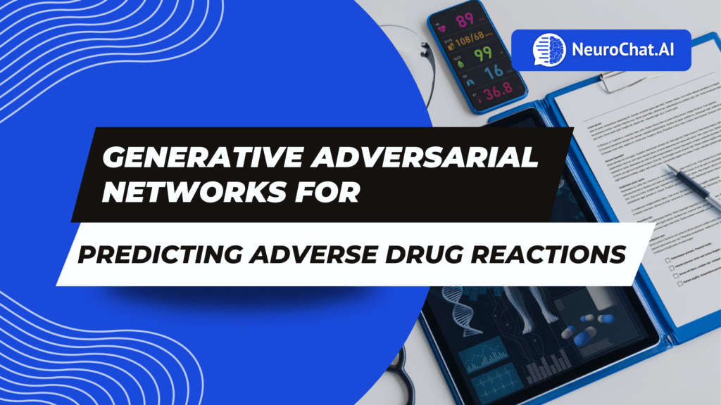 Generative Adversarial Networks for Predicting Adverse Drug Reactions
